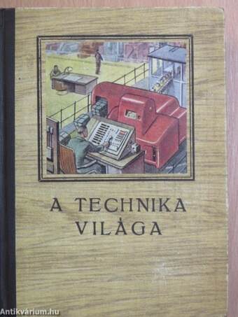 A technika világa