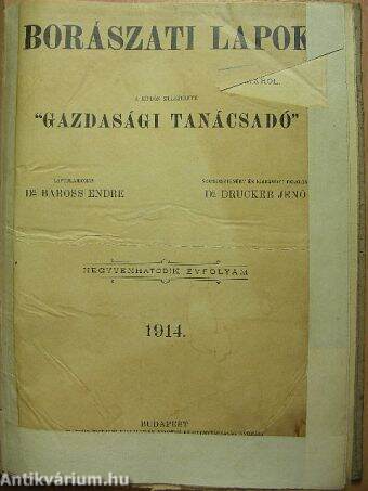 Borászati Lapok 1914. (nem teljes évfolyam)/Gazdasági Tanácsadó 1914. (nem teljes évfolyam)