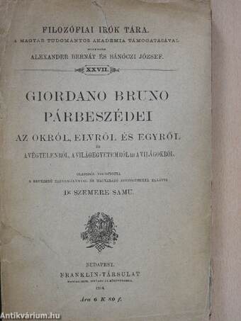 Giordano Bruno párbeszédei az Okról, Elvről és Egyről és a Végtelenről, a Világegyetemről és a Világokról