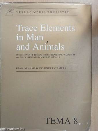 Trace Elements in Man and Animals - Tema 8