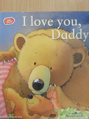 I love you, Daddy