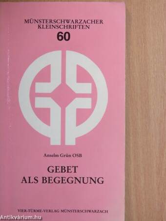 Gebet als Begegnung