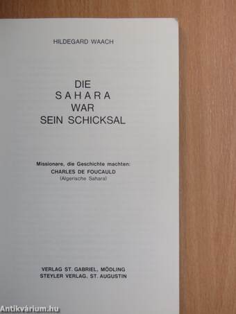 Die Sahara war sein Schicksal