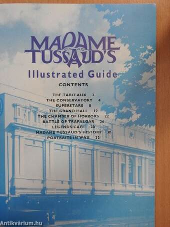 Madame Tussaud's Illustrated Guide