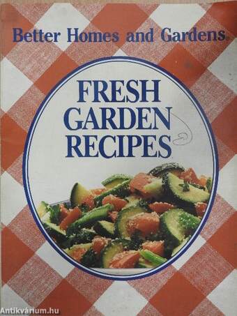 Fresh Garden Recipes