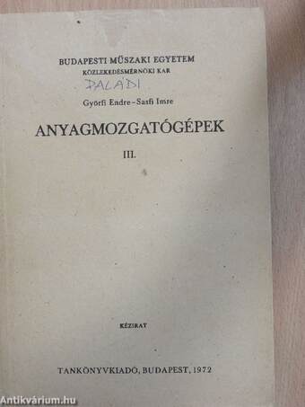 Anyagmozgatógépek III.