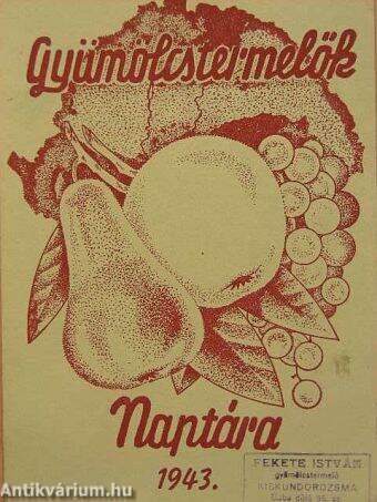 Gyümölcstermelők naptára 1943.