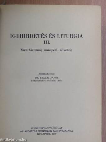 Igehirdetés és liturgia III.