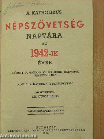 A Katholikus Népszövetség naptára az 1942-ik évre