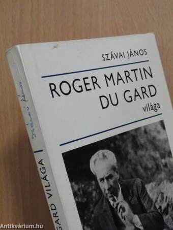 Roger Martin du Gard világa