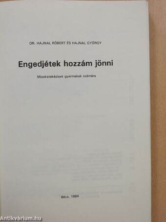 Engedjétek hozzám jönni