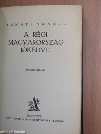 A régi Magyarország jókedve I-II.