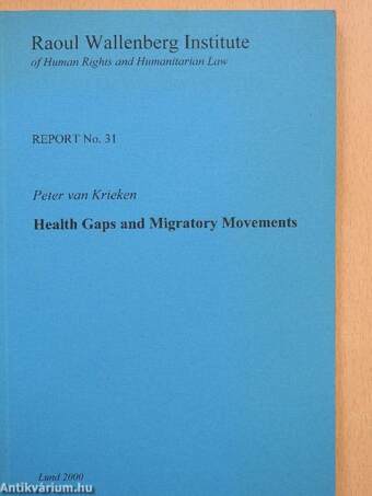 Health Gaps and Migratory Movements