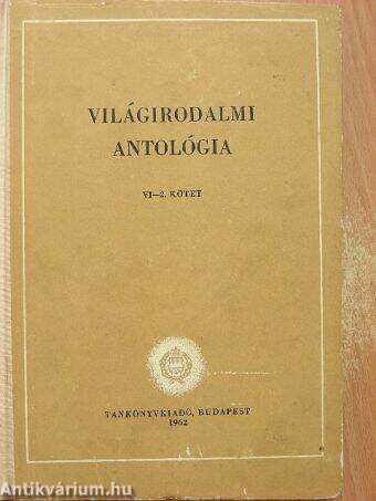 Világirodalmi antológia VI-2. (töredék)