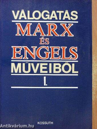 Válogatás Marx és Engels műveiből I. (töredék)