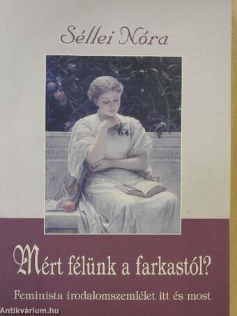 Mért félünk a farkastól?