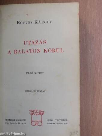 Utazás a Balaton körül I-II.