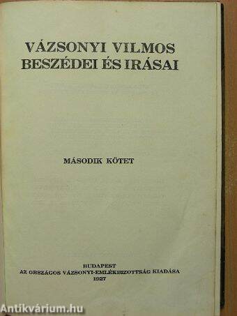 Vázsonyi Vilmos beszédei és irásai II. (töredék)