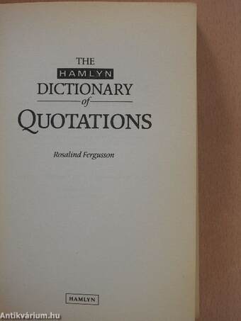 The Hamlyn Dictionary of Quotations