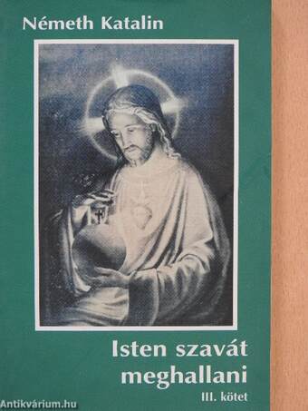 Isten szavát meghallani III.