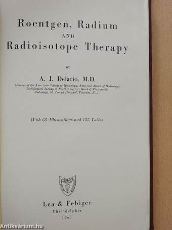 Roentgen, Radium and Radioisotope Therapy