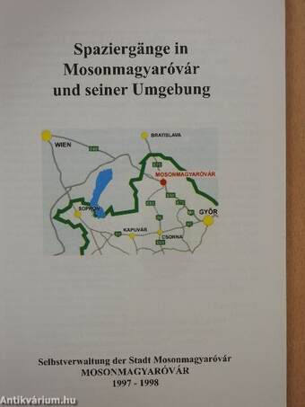 Spaziergänge in Mosonmagyaróvár und seiner Umgebung