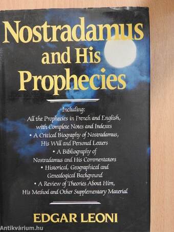 Nostradamus and his Prophecies