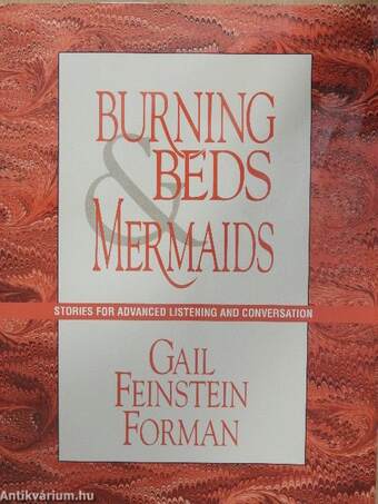 Burning Beds and Mermaids