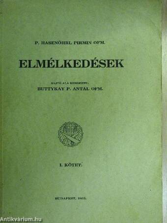 Elmélkedések I.