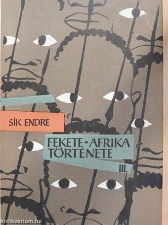 Fekete-Afrika története III.