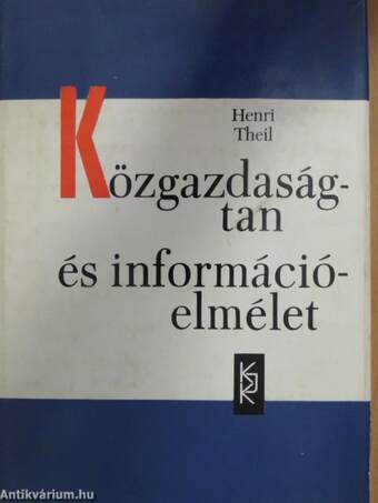 Közgazdaságtan és információelmélet