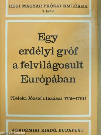 Egy erdélyi gróf a felvilágosult Európában