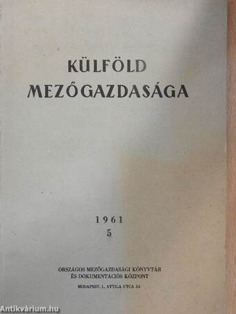Külföld mezőgazdasága 1961/5.