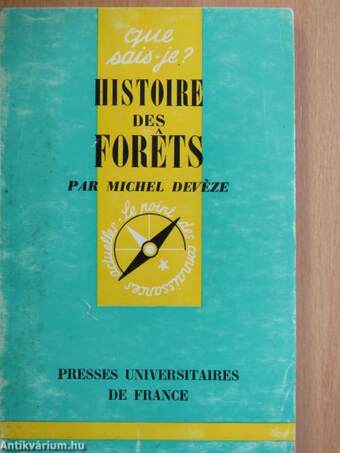 Histoire des forets