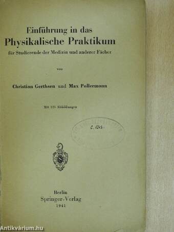 Einführung in das Physikalische Praktikum