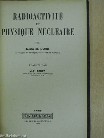 Radioactivité et physique nucléaire