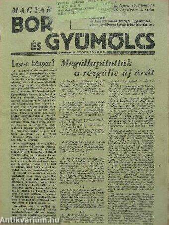 Magyar Bor és Gyümölcs 1947. febr. 15.