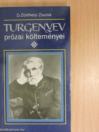 Turgenyev prózai költeményei (dedikált példány)