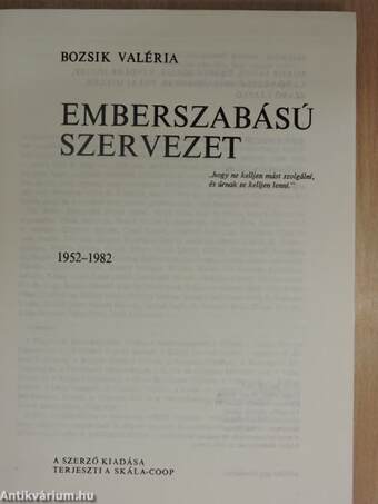 Emberszabású szervezet (dedikált példány)