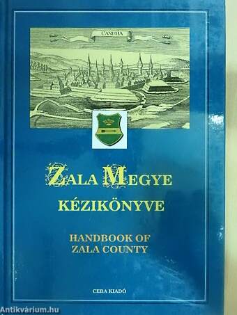 Zala megye kézikönyve I.