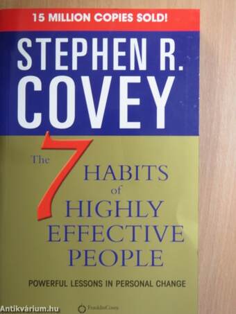 The 7 Habits of Highly Effective People