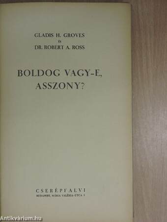 Boldog vagy-e, asszony?