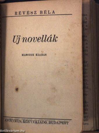 A nagy börtön/Uj novellák/Miért?...