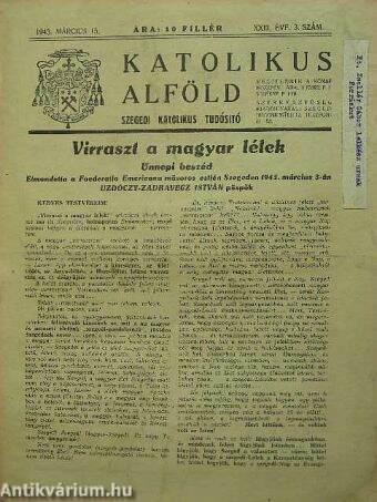 Katolikus Alföld 1943. március 15.