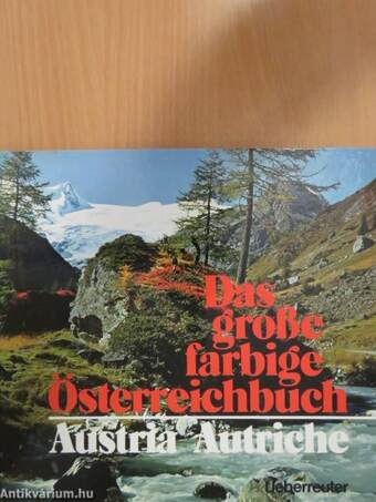 Das große farbige Österreichbuch
