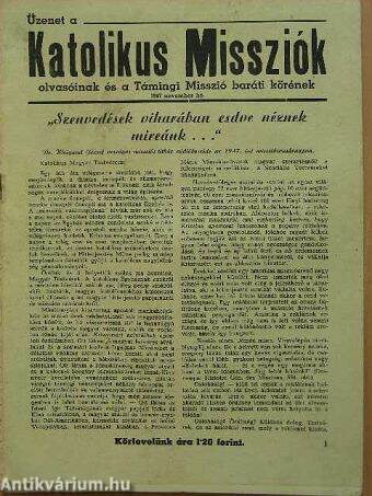 Üzenet a Katolikus Missziók olvasóinak és a Támingi Misszió baráti körének 1947 november hó