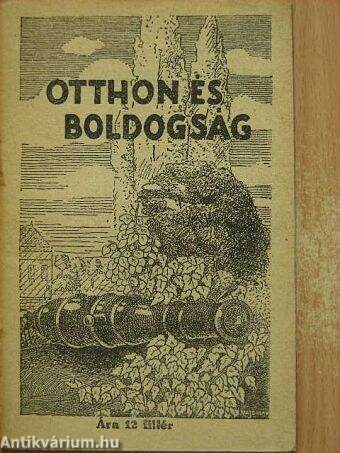 Otthon és boldogság