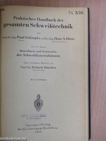 Praktisches Handbuch der gesamten Schweißtechnik III.