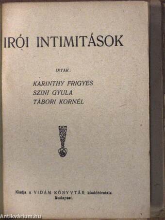 Derűs históriák/Irói intimitások