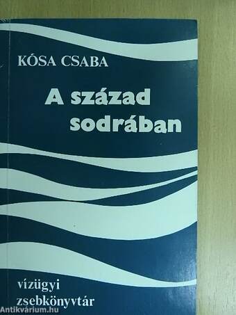 A század sodrában